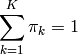 \sum_{k=1}^K \pi_k = 1