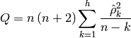 Q = n\left(n+2\right)\sum_{k=1}^h\frac{\hat{\rho}^2_k}{n-k}